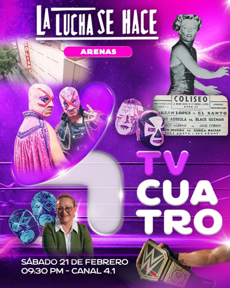 La Lucha se hace: herederos, leyendas y pasión sobre el ring. Sábado 21 de febrero, canal 4.1