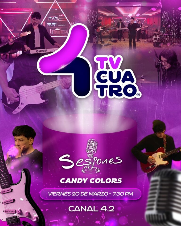 SESIONES: Candy Colors en concierto I Viernes 20 de marzo, canal 4.2