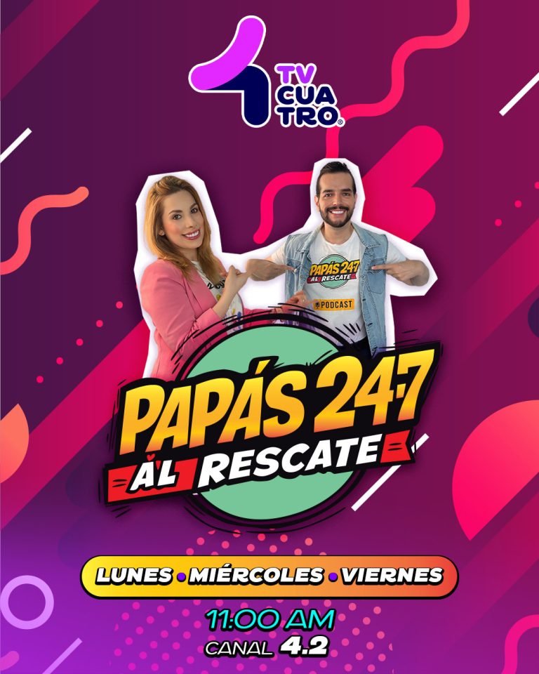 PAPÁS 24×7 AL RESCATE | Lunes, miércoles y viernes, canal 4.2