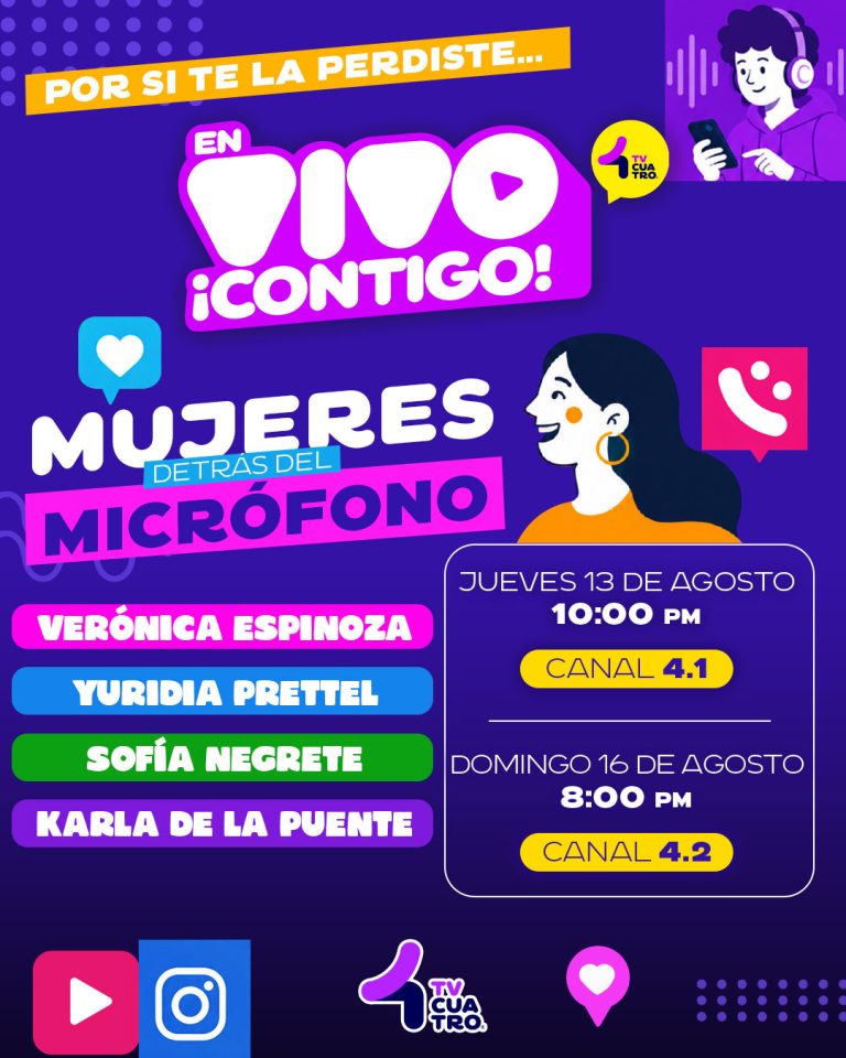 PANEL: MUJERES DETRÁS DEL MICRÓFONO | Jueves 13 de agosto, canal 4.1; Domingo 16 de agosto, canal 4.2