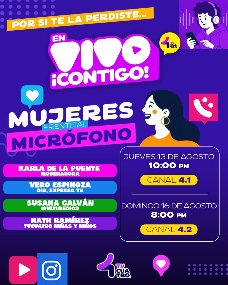 PANEL: MUJERES FRENTE AL MICRÓFONO | Jueves 13 de agosto, canal 4.1; Domingo 16 de agosto, canal 4.2