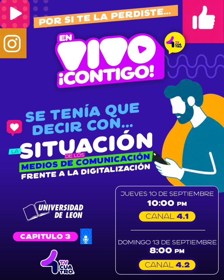SE TENÍA QUE DECIR CON: UNIVERSIDAD DE LEÓN | Jueves 10 de septiembre, canal 4.1; Domingo 13 de septiembre, canal 4.2