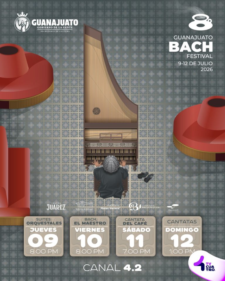 GUANAJUATO BACH FESTIVAL 2026 | Jueves 9, viernes 10, sábado 11 y domingo 12, canal 4.2