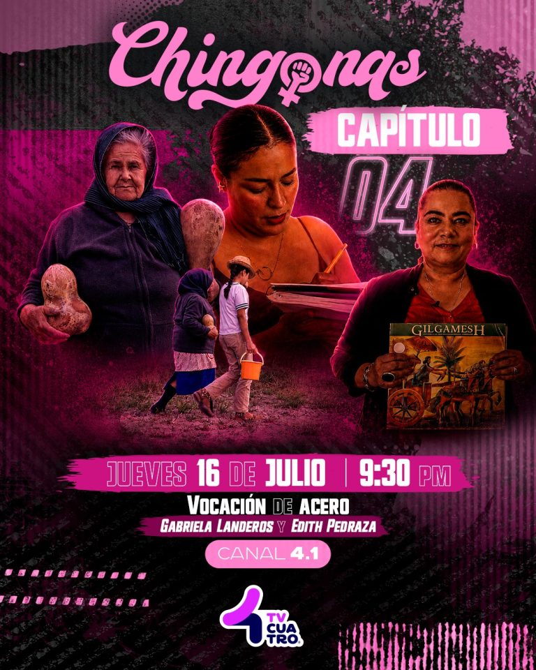 CHINGONAS: GABRIELA LANDEROS Y EDITH PEDRAZA | Jueves 16 de julio, canal 4.1
