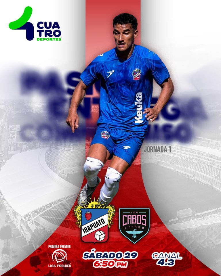 CLUB DEPORTIVO IRAPUATO VS. LOS CABOS UNITED | Sábado 29 de agosto, canal 4.3