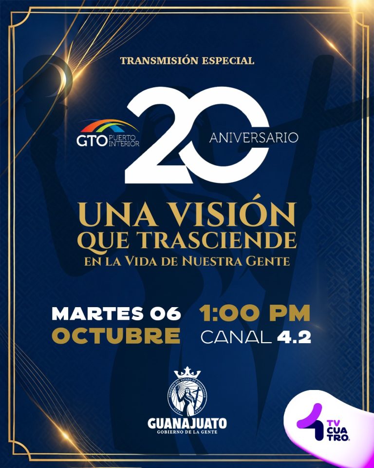 GUANAJUATO PUERTO INTERIOR 20 ANIVERSARIO | Martes 6 de octubre, canal 4.2