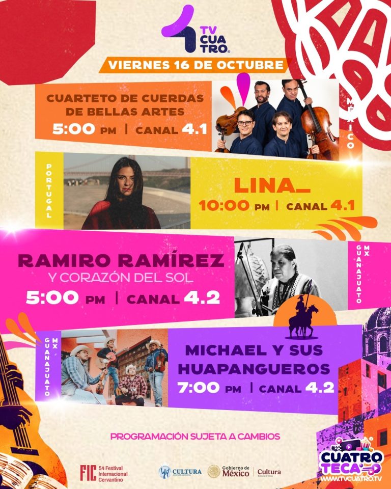 54 FESTIVAL INTERNACIONAL CERVANTINO | Viernes 16 de octubre, canal 4.1 y 4.2