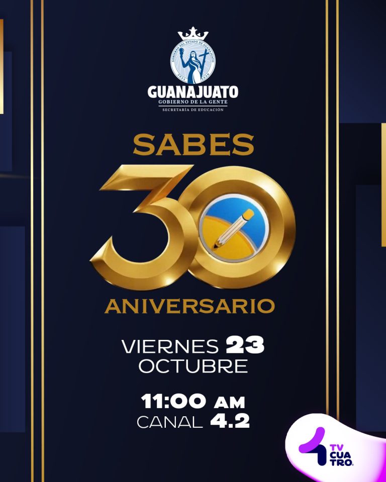 SABES 30 ANIVERSARIO | Viernes 23 de octubre, canal 4.2